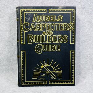 Audels Carpenters and Builders Guide 1951 Vol 3 Hardback House and Roof Framing